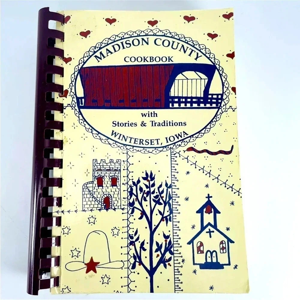 Madison County Cookbook Stories & Traditions Winterset Iowa VTG Spiral GUC 1994